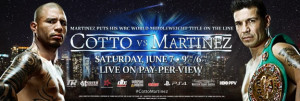Cotto vs Martinez